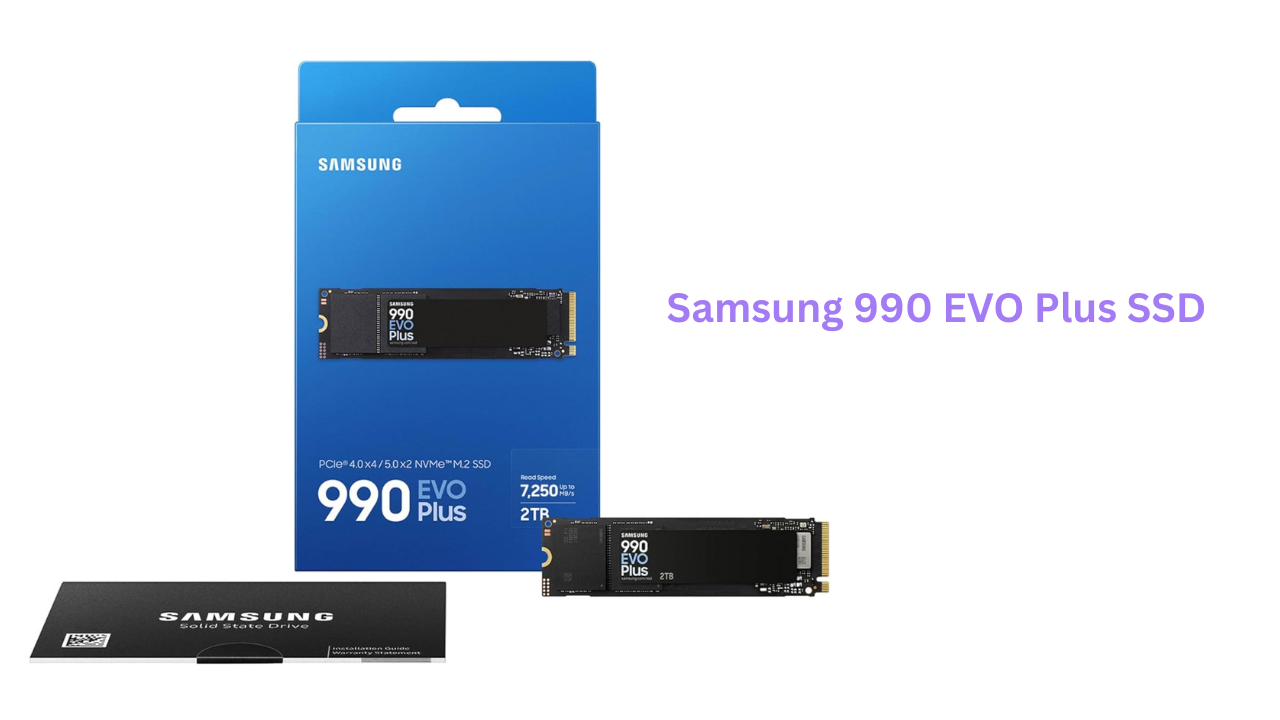 Samsung 990 EVO 2TB PCIe 4.0 NVMe SSD Review